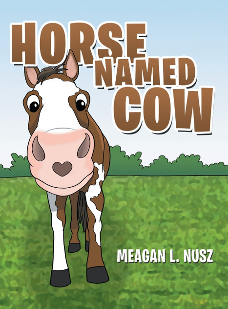 Horse Named Cow Horse Named Cow