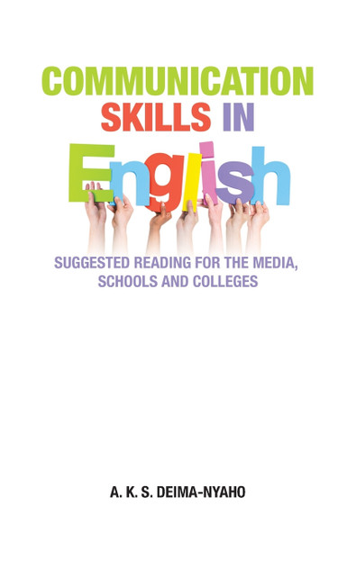COMMUNICATION SKILLS IN ENGLISH COMMUNICATION SKILLS IN ENGLISH