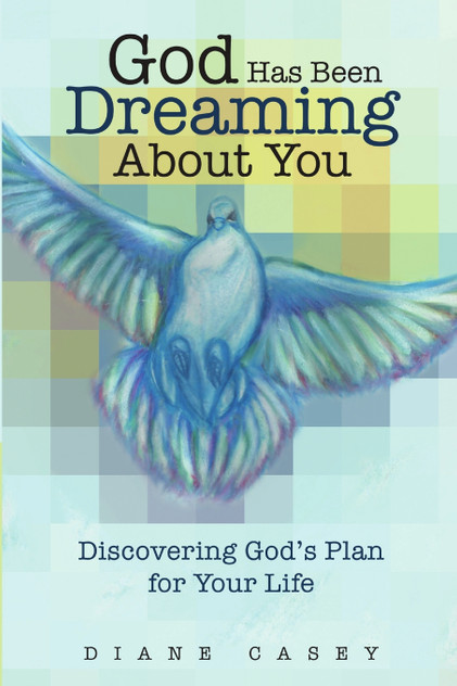 God Has Been Dreaming About You God Has Been Dreaming About You