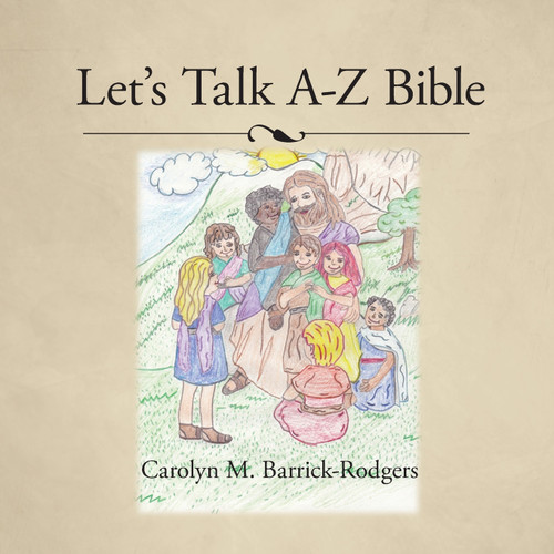 Let's Talk A-Z Bible Let's Talk A-Z Bible