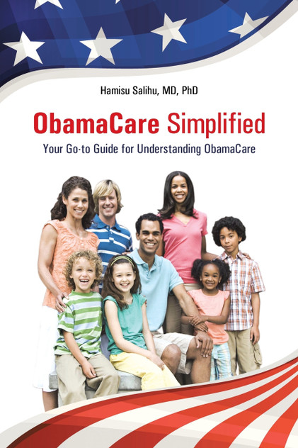 ObamaCare Simplified ObamaCare Simplified