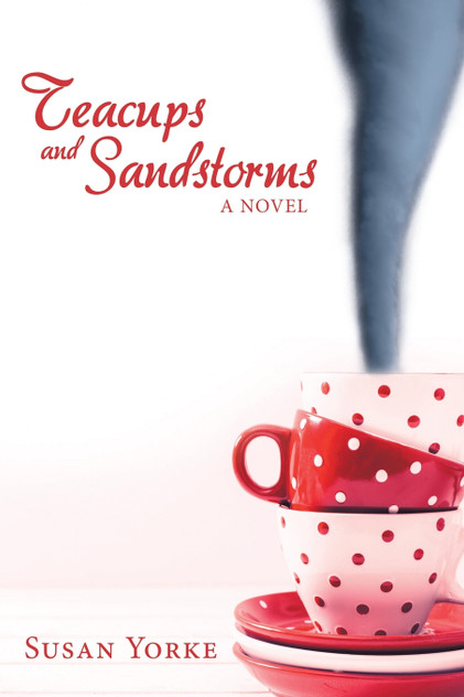 Teacups and Sandstorms Teacups and Sandstorms