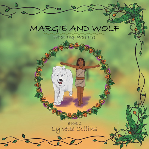 Margie and Wolf Book 1 Margie and Wolf Book 1