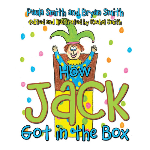 How Jack Got in the Box How Jack Got in the Box