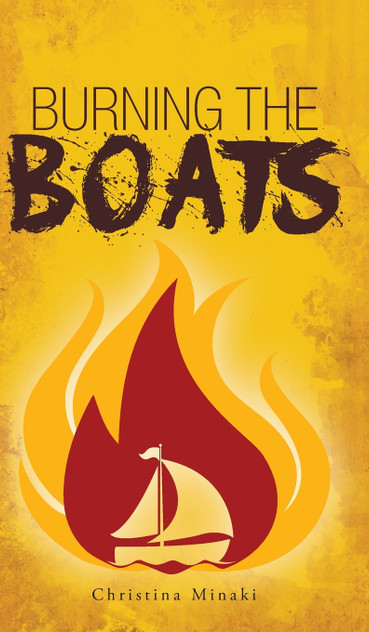 Burning the Boats Burning the Boats
