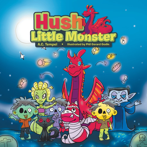 Hush Little Monster Hush Little Monster