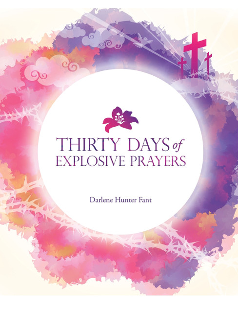 30 Days of Explosive Prophetic Prayers