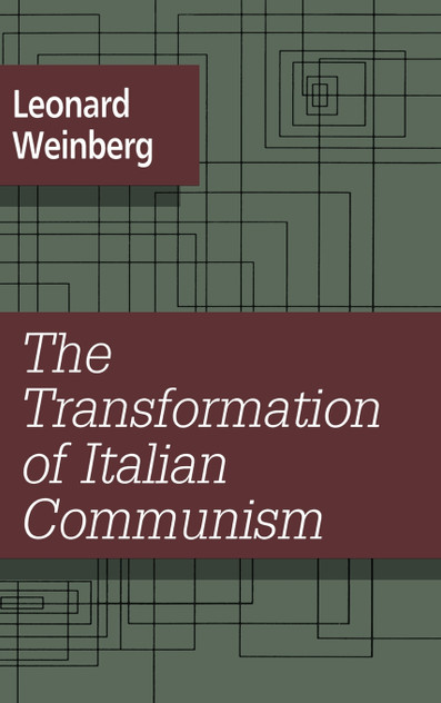 The Transformation of Italian Communism