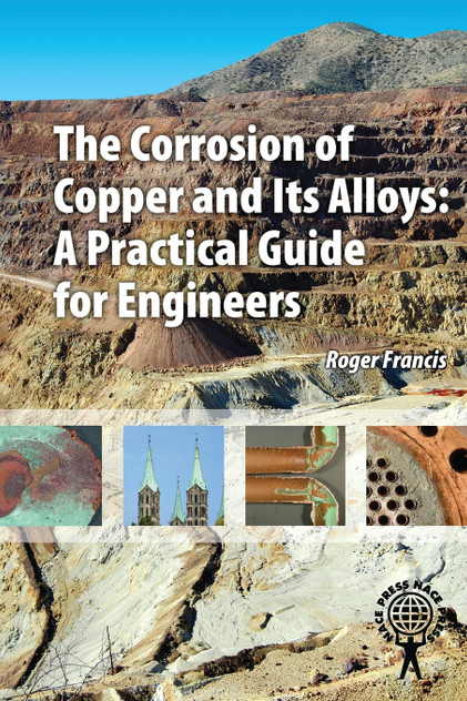 The Corrosion of Copper and its Alloys The Corrosion of Copper and its Alloys
