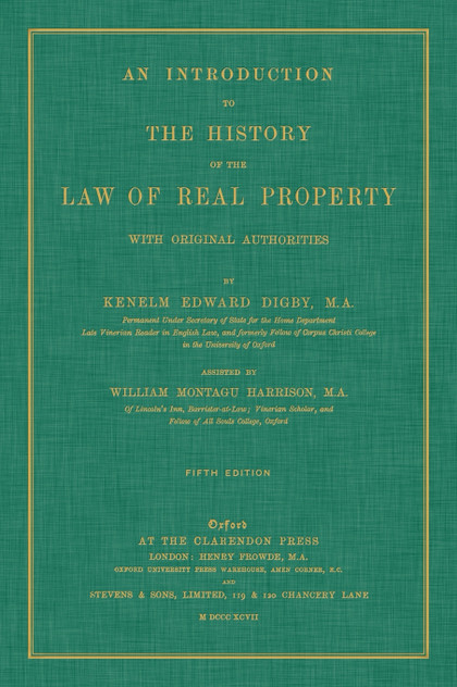 An Introduction to the History of the Law of Real Property with Original Authorities