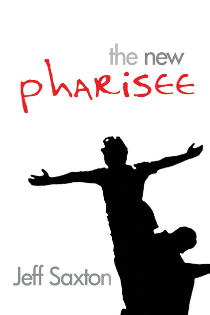 The New Pharisee