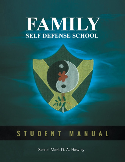 Family Self Defense School Family Self Defense School
