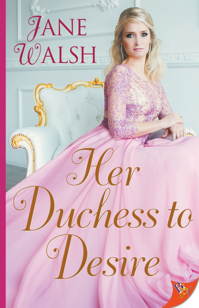 Her Duchess to Desire Her Duchess to Desire