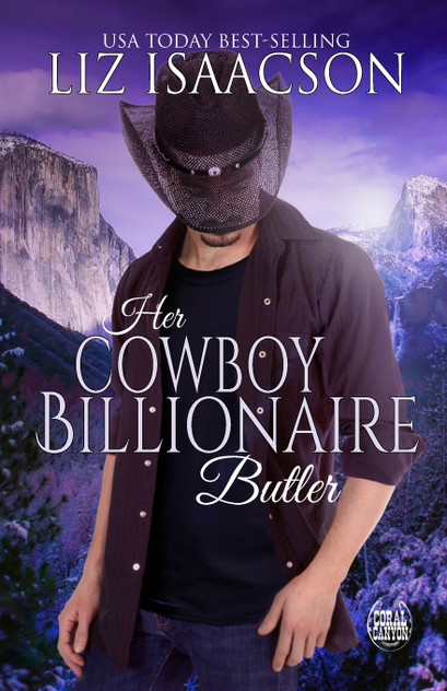 Her Cowboy Billionaire Butler Her Cowboy Billionaire Butler