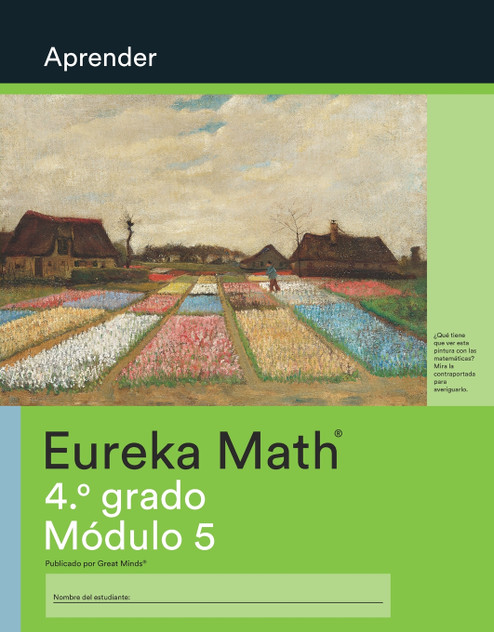 Spanish - Eureka Math Grade 4 Learn Workbook #4 (Module 5) Spanish - Eureka Math Grade 4 Learn Workbook #4 (Module 5)