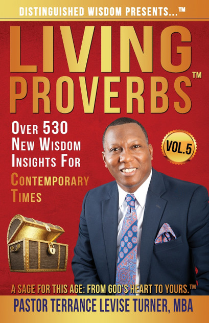 Distinguished Wisdom Presents . . . "Living Proverbs"-Vol.5 Distinguished Wisdom Presents . . . "Living Proverbs"-Vol.5