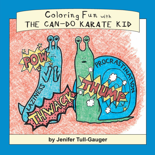 Coloring Fun with the Can-Do Karate Kid Coloring Fun with the Can-Do Karate Kid