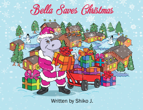 Bella Saves Christmas Bella Saves Christmas