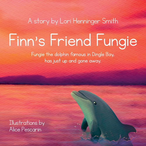 Finn's Friend Fungie Finn's Friend Fungie