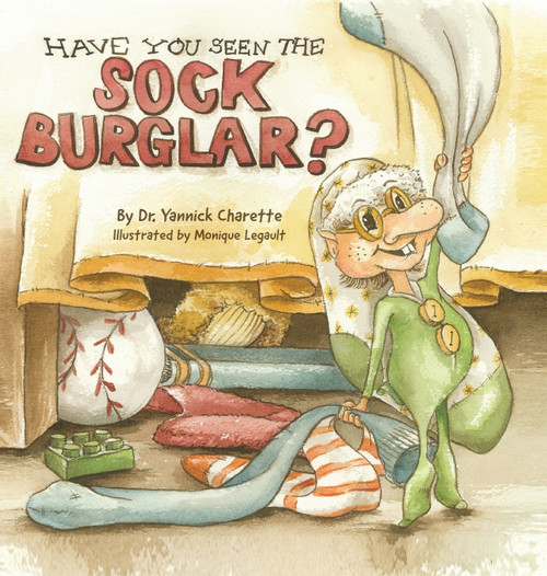 Have You Seen The Sock Burglar? Have You Seen The Sock Burglar?