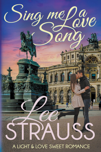 Sing Me a Love Song Sing Me a Love Song