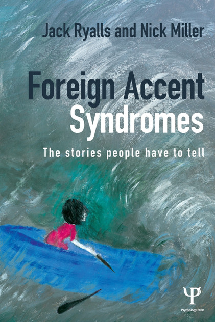 Foreign Accent Syndromes Foreign Accent Syndromes
