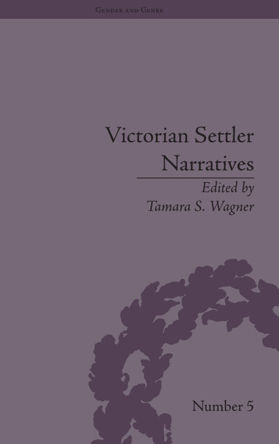 Victorian Settler Narratives Victorian Settler Narratives