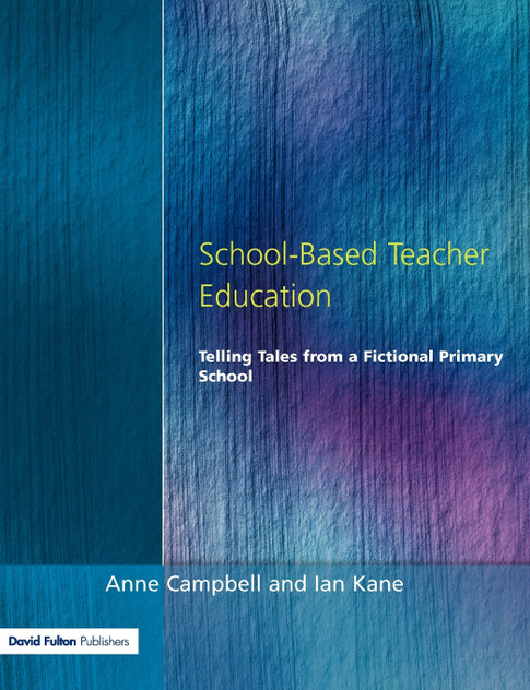 School-Based Teacher Education School-Based Teacher Education