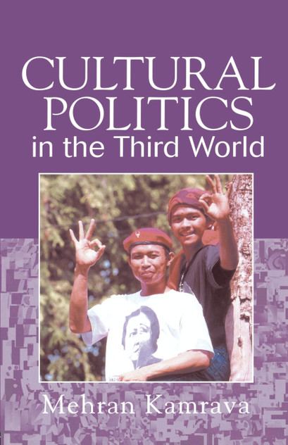 Cultural Politics in the Third World Cultural Politics in the Third World