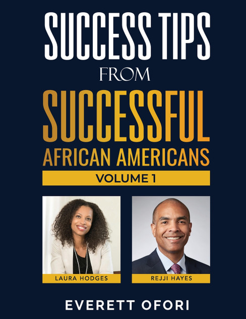 Success Tips from Successful African Americans Success Tips from Successful African Americans