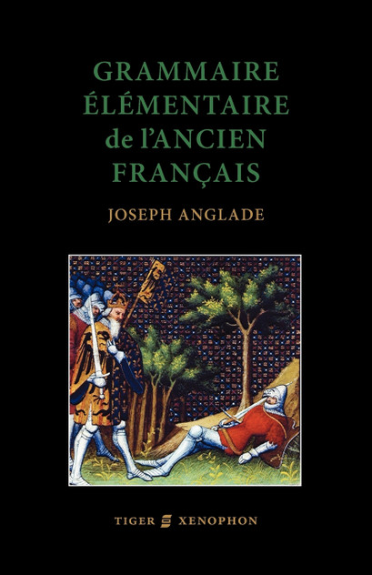 Grammaire Elmentaire de L'Ancien Francais Grammaire Elmentaire de L'Ancien Francais