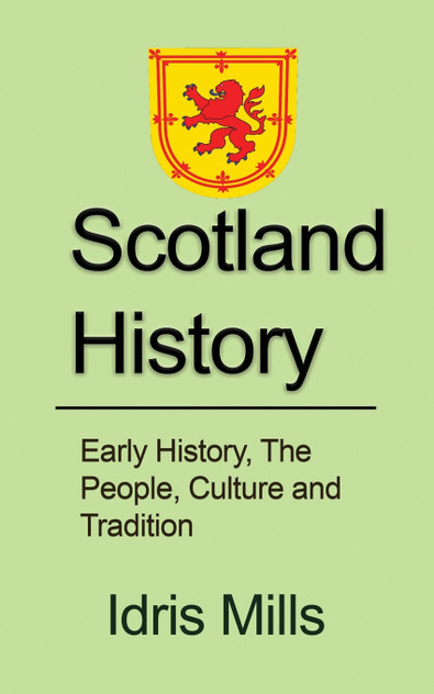 Scotland History Scotland History