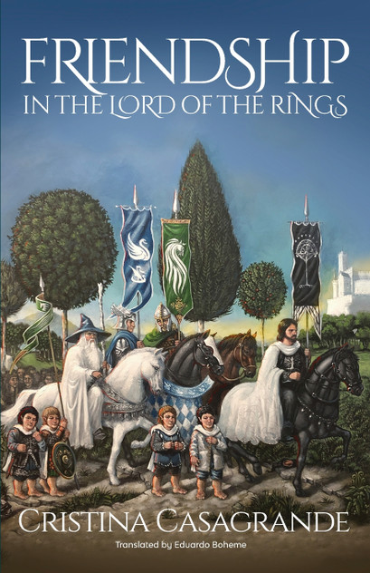 Friendship in The Lord of the Rings Friendship in The Lord of the Rings