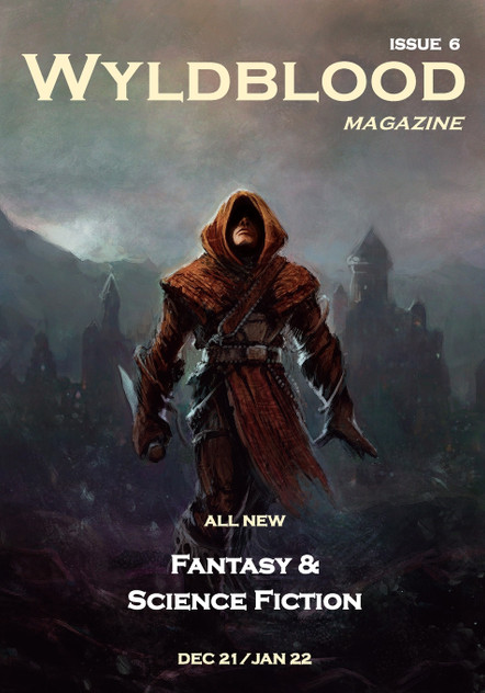 Wyldblood Magazine # 6 Wyldblood Magazine # 6