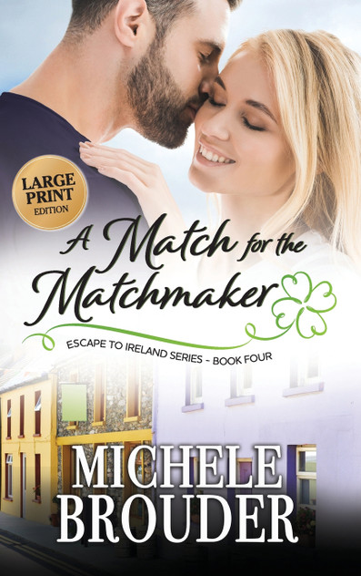 A Match for the Matchmaker (Large Print) A Match for the Matchmaker (Large Print)