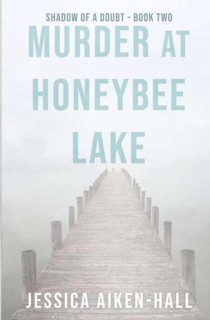Murder at Honeybee Lake Murder at Honeybee Lake