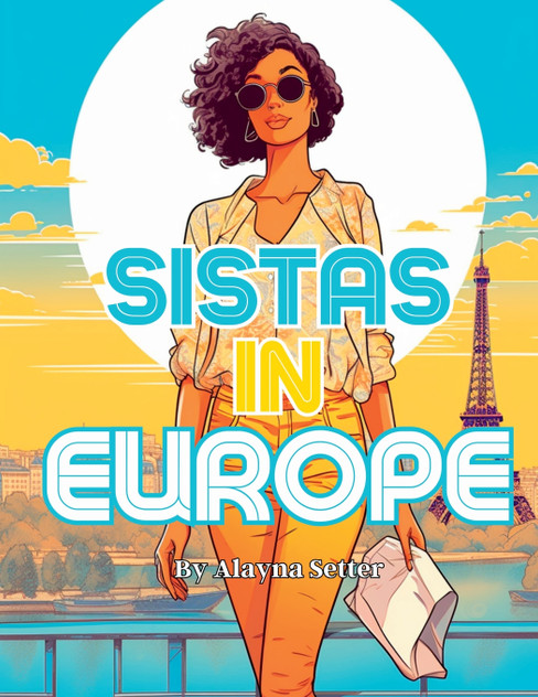 Sistas In Europe Sistas In Europe