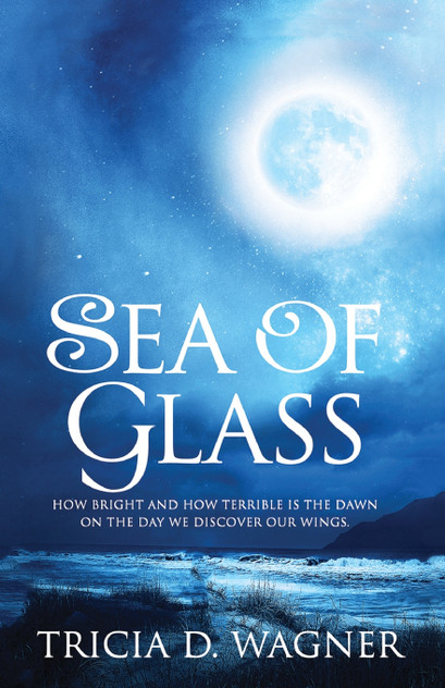 Sea of Glass Sea of Glass