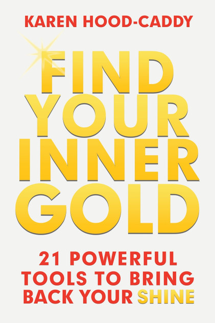 Find Your Inner Gold