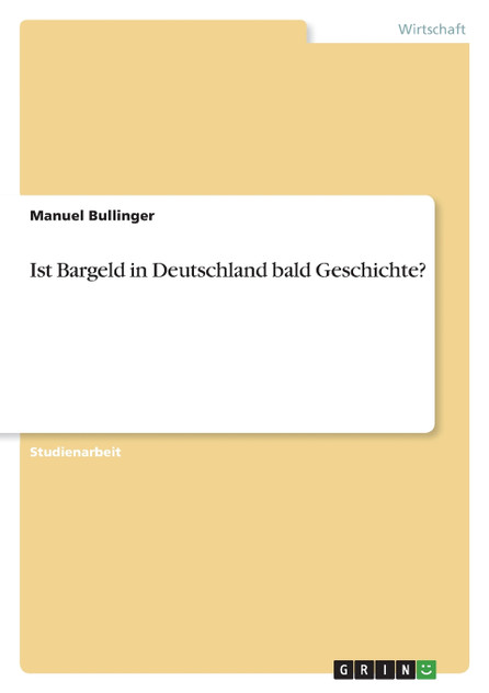 Ist Bargeld in Deutschland bald Geschichte?