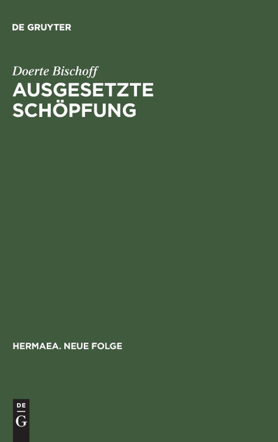 Ausgesetzte Schöpfung Ausgesetzte Schöpfung