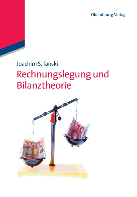 Rechnungslegung und Bilanztheorie Rechnungslegung und Bilanztheorie