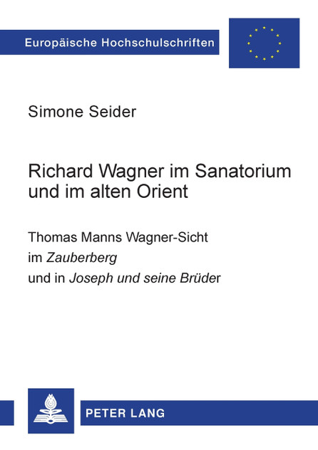 Richard Wagner im Sanatorium und im alten Orient
