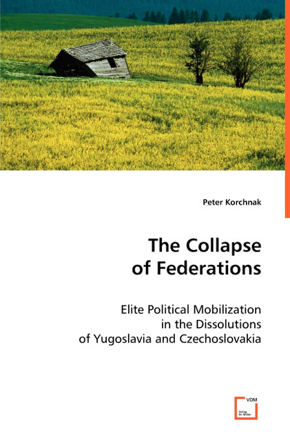 The Collapse of Federations The Collapse of Federations
