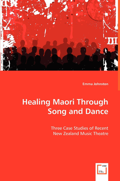 Healing Maori Through Song and Dance Healing Maori Through Song and Dance