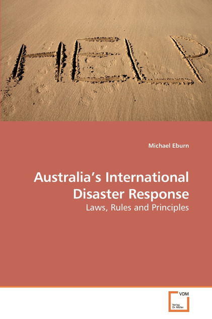 Australia's International Disaster Response Australia's International Disaster Response