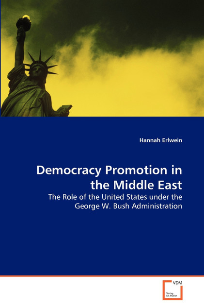 Democracy Promotion in the Middle East