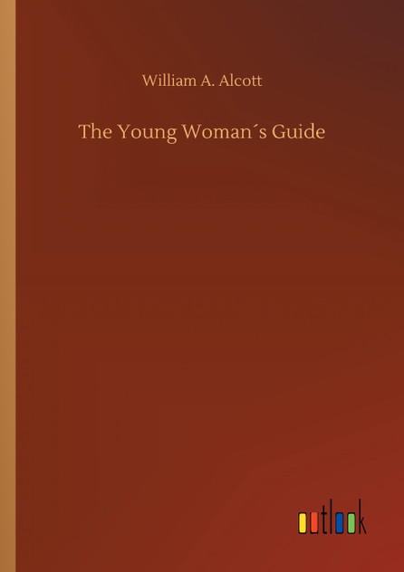 The Young Woman´s Guide The Young Woman´s Guide