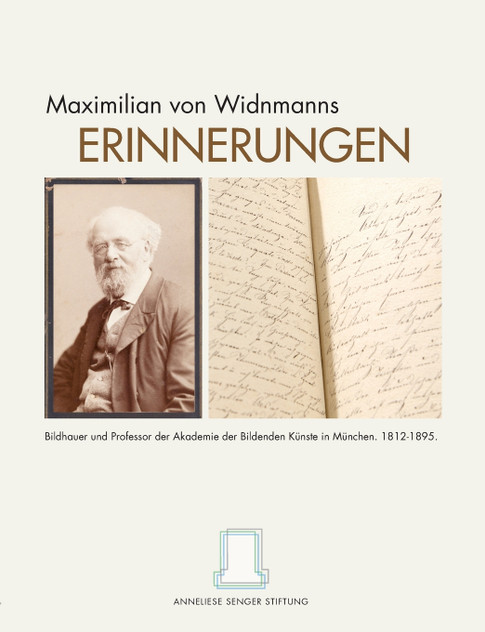 Maximilian von Widnmanns Erinnerungen Maximilian von Widnmanns Erinnerungen