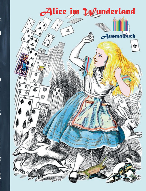 Alice im Wunderland (Ausmalbuch) Alice im Wunderland (Ausmalbuch)